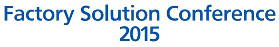 Factory Solution Conference 2015